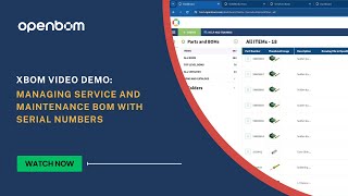 xBOM Video Demo: Managing Service and Maintenance BOM with Serial