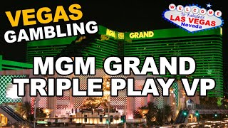 Some Triple Play Video Poker inside the High Limit Room. MGM Grand Las Vegas
