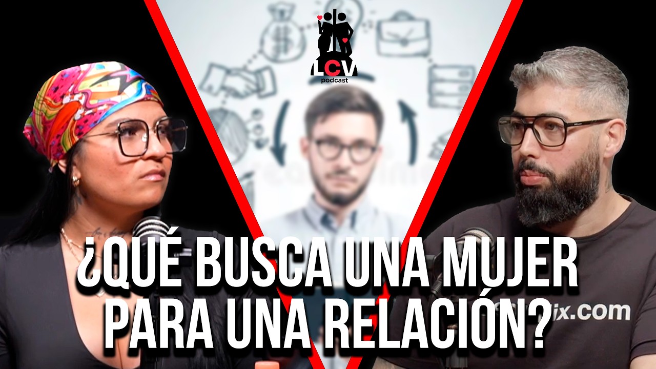 El Lado más Interesado de tu Pareja - La Cruda Verdad