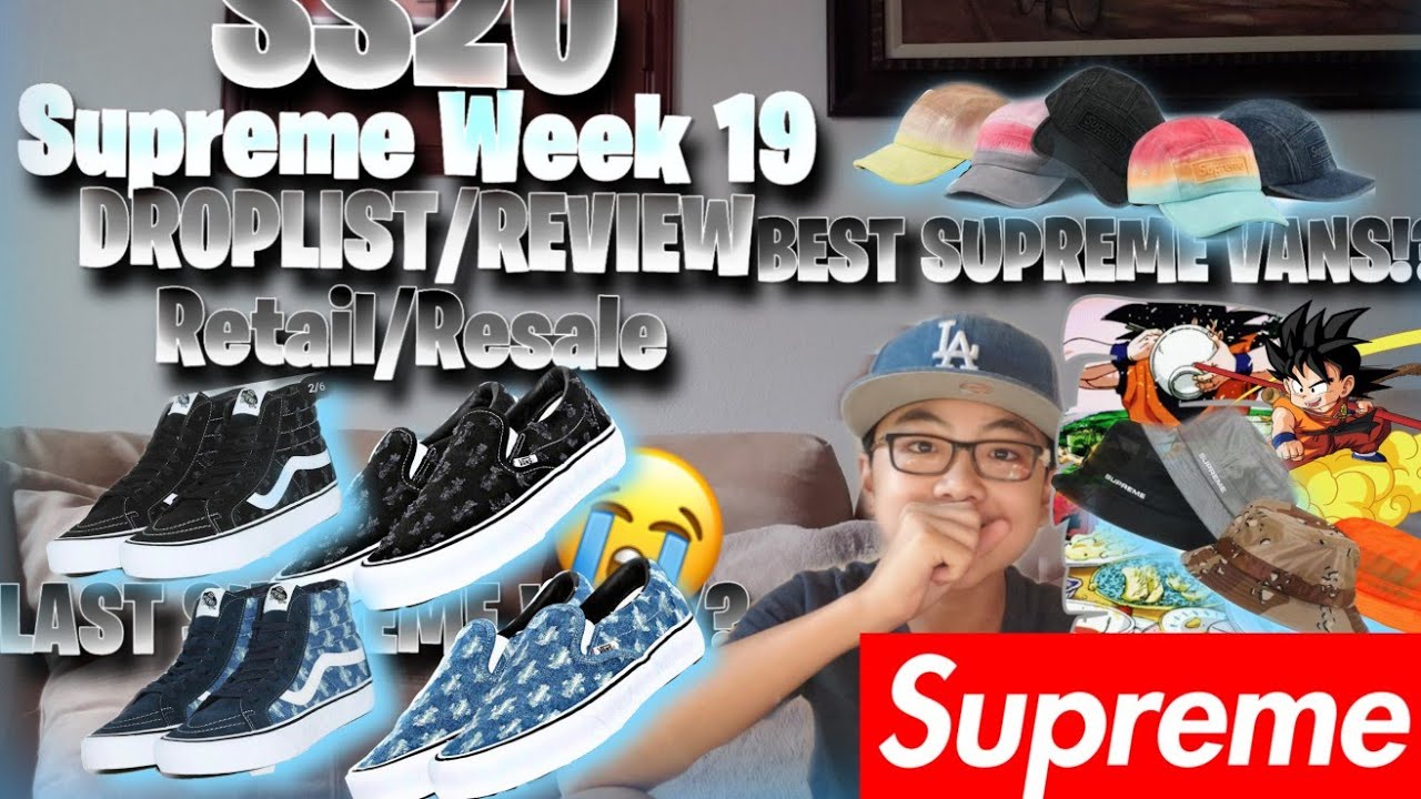 SUPREME VANS!?!? SUPREME SS20 WEEK 19 DROPLIST REVIEW & RESALE