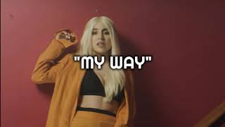 Ava Max - My Way Lyrics