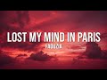 Faouzia LOST MY MIND IN PARIS Lyrics