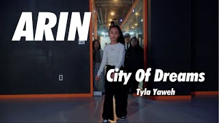 Tyla Yaweh - City Of Dreams / 키즈중급반