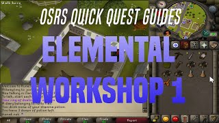 Quick Quest Guides - Elemental Workshop 1 1:43