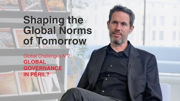 Global Challenges N°7 | Shaping the Global Norms of Tomorrow
