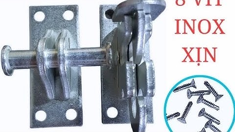 Bộ Chốt Cửa Tự Động Phiên Bản Then Cố Định Mạ Kẽm: Đa Dạng, Dễ Sử Dụng, Giao Hàng Toàn Quốc"