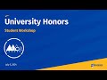 Highlander Orientation: University Honors Student Workshop 2024
