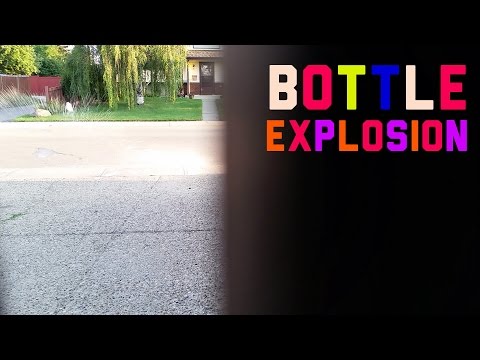 Bottle Explosion