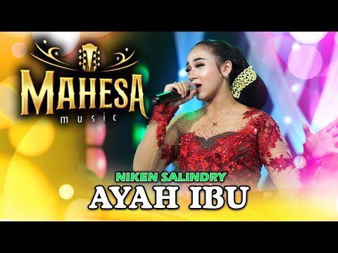 AYAH IBU CAMPURSARI FULL ALBUM TRENDING TERBARU 2023 NIKEN SALINDRY \u0026 LALA ATILA   AYAH IBU Ayah Ibu