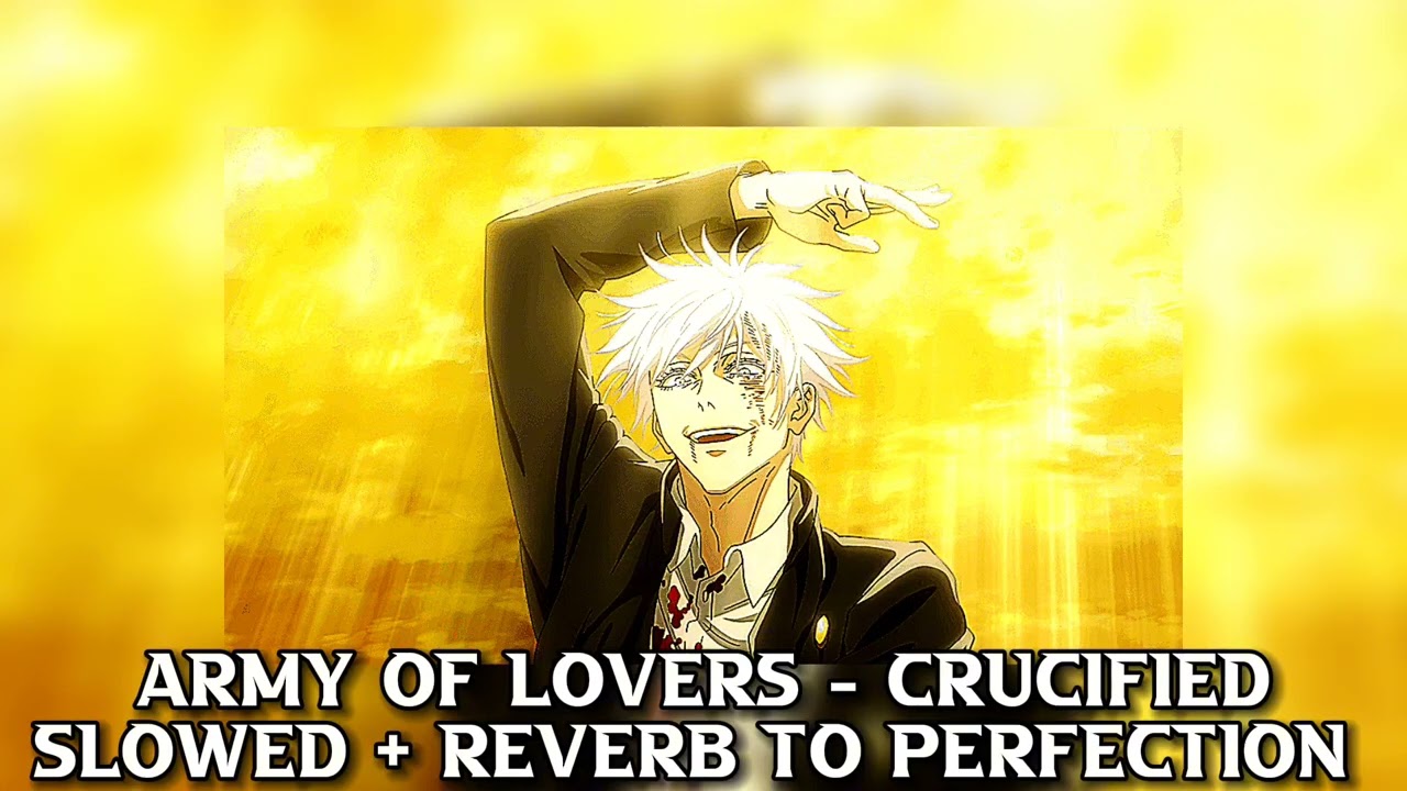 Army Of Lovers - Crucified (Slowed + Reverb To Perfection)