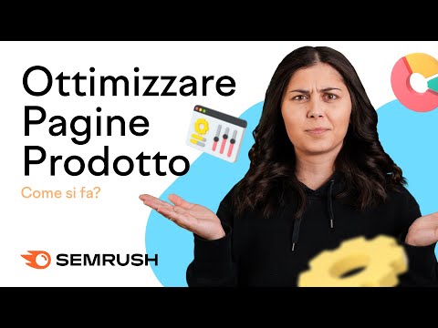 Come Ottimizzare le Tue Pagine Prodotto 🛍