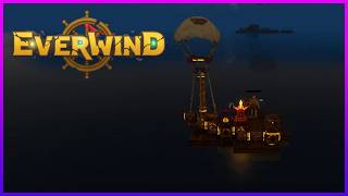 Ich baue ein Luftschiff #01 🧭 Everwind / Let`s Play (deutsch/german)