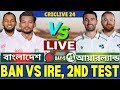 🔴Ban vs Ire Live | বাংলাদেশ বনাম আয়ারল্যান্ড ২য় টেস্ট লাইভ | Bangladesh vs Ireland Live Part-19