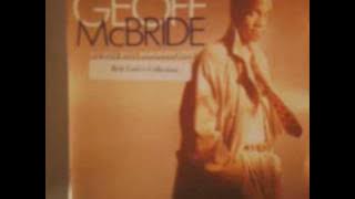 GEOFF McBRIDE - DOESN`T THAT MEAN SOMETHING