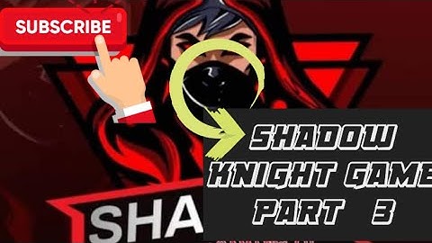 Shadow Knight Gameplay Walkthrough Part 3 (Android, iOS)