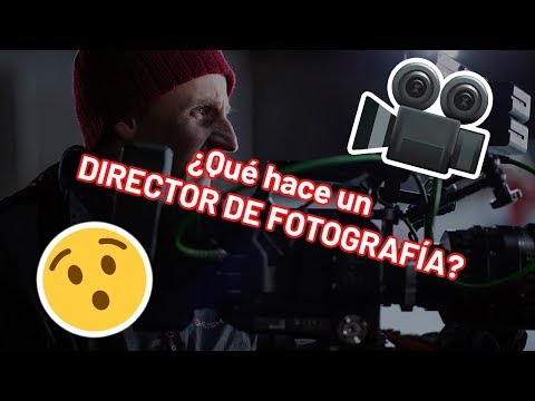 Vídeo: Diferencia Entre Director De Fotografía Y Director