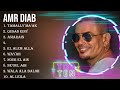 The Best Of Amr Diab Full Album 2024 Top Artists To Listen 2024 The Best Of Amr Diab Full Album 2024 Top Artists To Listen 2024
