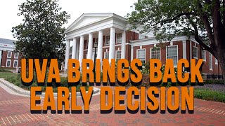 UVA Admission Adds Early Decision Option