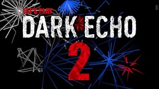Dark Echo - Pocket Full of Rocks (PC Gameplay)