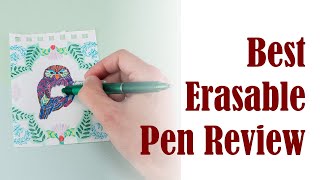 Best Erasable Pen Review - Colored Gel Ink Pens Eraser