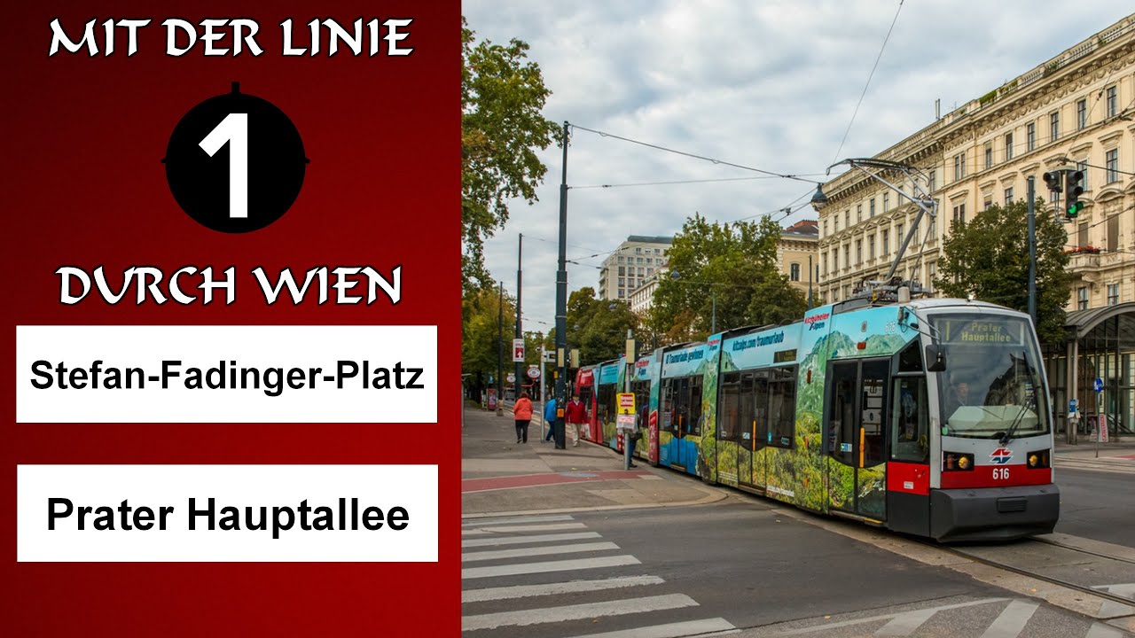 Mit der Linie 1 durch Wien - Stefan-Fadinger-Platz - Prater Hauptallee (2009)