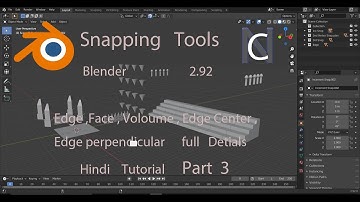Snapping tools tutorial ( Edge , face , volume , Edge Center ) | Blender 2.92 | Hindi ( Part 3 )
