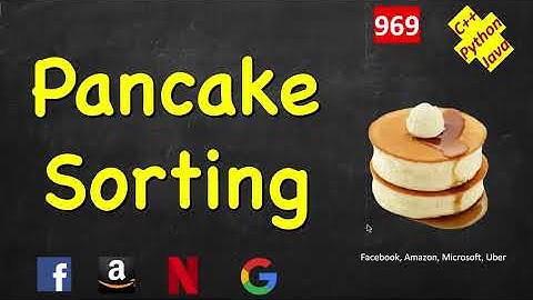 Pancake Sorting | LeetCode 969 | C++, Java, Python