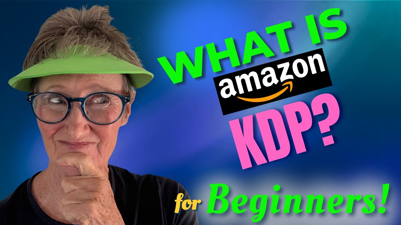 What is Amazon KDP? (Kindle Direct Publishing Explained for Beginners ...