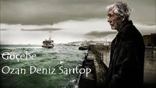 Ozan Deniz Sarıtop   Göçebe Şiiri