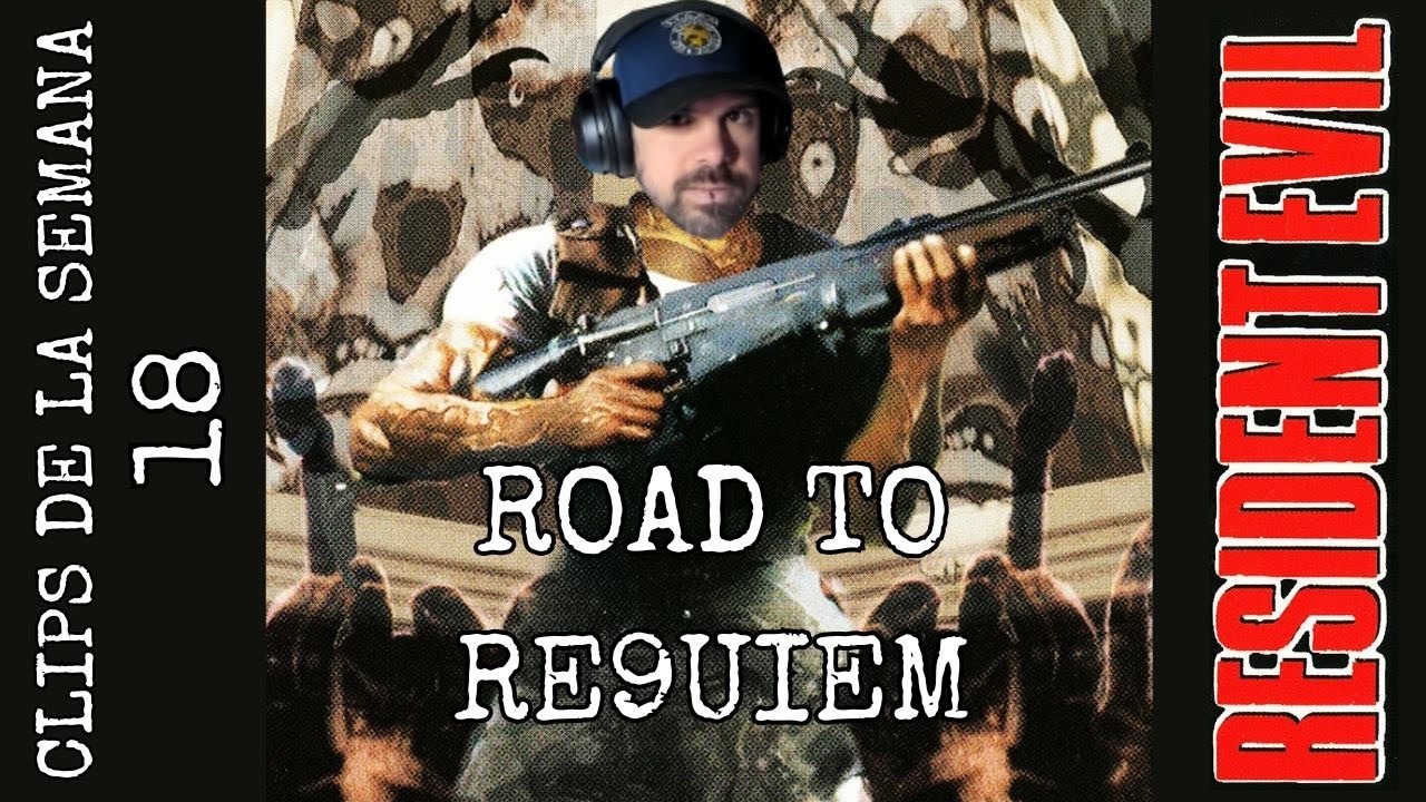 RESIDENT EVIL 1 | ROAD TO RE9UIEM | CLIPS DE LA SEMANA 18