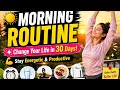 🌅 MORNING ROUTINE ✨ Change Your Life in 30 Days! 💪 Stay Energetic & Productive #healthylifestyle