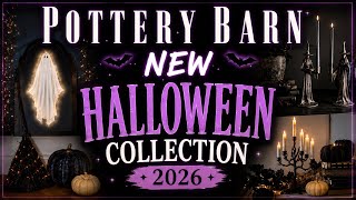 Pottery Barn Halloween 2026 Is HERE