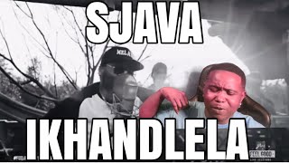 SJAVA - IKHANDLELA (OFFICIAL MUSIC VIDEO) | REACTION