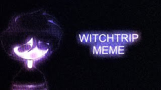 WITCHTRIP || meme || FNAF || C.C Afton || 13 + ||