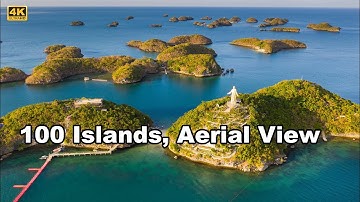 100 Islands Aerial View in 3 Minutes | Alaminos | Pangasinan | Philippines