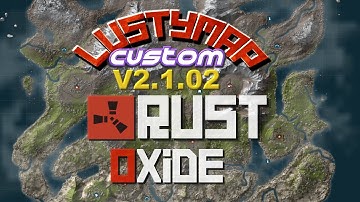 LustyMap Rust Oxide v2.1.02 [OLDER VERSION]