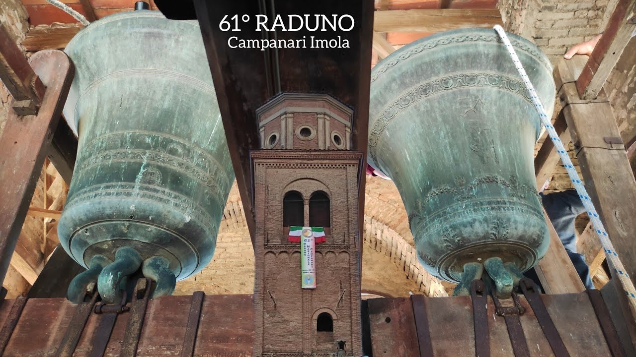 CAMPANE DELLA CATTEDRALE DI SAN CASSIANO - Imola (BO) - 61° Raduno nazionale Campanari