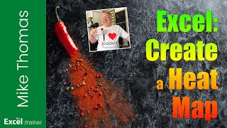 Excel: How to use Conditional Formatting to Create a Heat Map