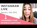 Instagram Live - Answering Your Business Questions