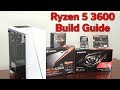 Ryzen 5 3600 — Ultimate 1080p — $1,000 PC Build Guide — September 2019