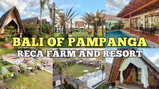 BALI OF PAMPANGA - Reca Farm & Resort | Exploring Pampanga