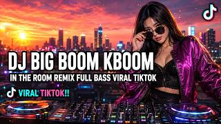 DJ BIG BOOM KBOOM FULL BASS GACOR SOUND VIRAL TIKTOK TERBARU 2026 | DJ ILHAM VOL 19