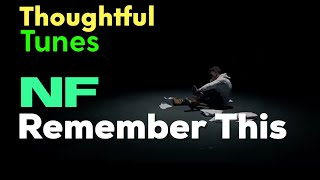 NF - Remember This (Lyrics)