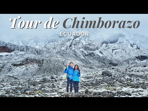 Tour de Chimborazo | Around Ecuador's Biggest Volcano