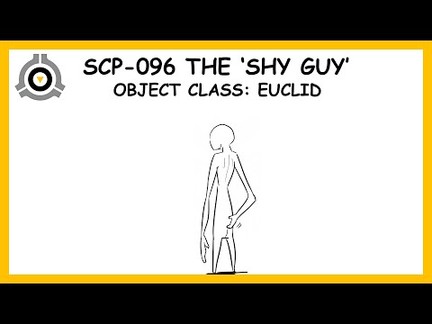 SCP-096 The 'Shy