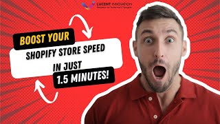 Boost Your Shopify Store Speed in Just 1.5 Minutes!
