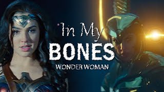 Wonder Woman ▶ In My Bones