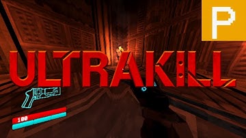 Ultrakill P-rank Walkthrough | Prelude and Act 1