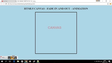 HTML5 CANVAS - PART 19 - FADE AWAY ANIMATION