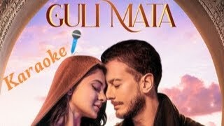 Gulli Mata ( Karaoke🎤) Song | With Lyrics |  Jennifer Winget & Saad Lamjareed